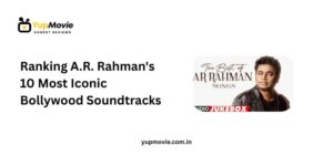 Ranking A.R. Rahman's 10 Most Iconic Bollywood Soundtracks